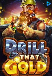 Drill that Gold